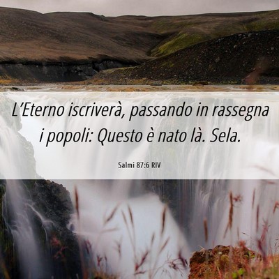 Picture 06 - Salmi 87:6 RIV - L’Eterno iscriverà, passando in rassegna i - Bible Verse Picture