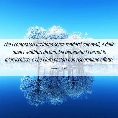 Picture 06 - Zaccaria 11:5 RIV - che i compratori uccidono senza rendersi - Bible Verse Picture