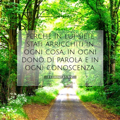 Picture 07 - 1 Corinzi 1:5 RIV - perché in lui siete stati arricchiti in ogni - Bible Verse Picture