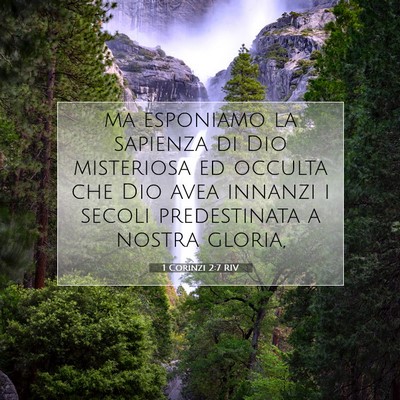 Picture 07 - 1 Corinzi 2:7 RIV - ma esponiamo la sapienza di Dio misteriosa ed - Bible Verse Picture