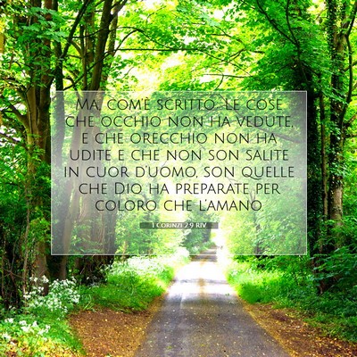 Picture 07 - 1 Corinzi 2:9 RIV - Ma, com’è scritto: Le cose che occhio non ha - Bible Verse Picture