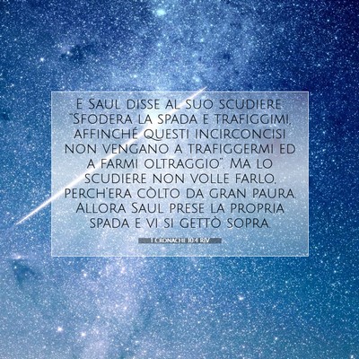 Picture 07 - 1 Cronache 10:4 RIV - E Saul disse al suo scudiere: “Sfodera la spada - Bible Verse Picture