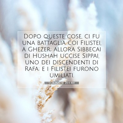 Picture 07 - 1 Cronache 20:4 RIV - Dopo queste cose, ci fu una battaglia coi - Bible Verse Picture