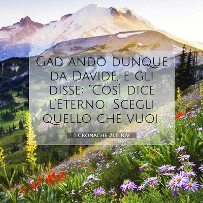 Picture 07 - 1 Cronache 21:11 RIV - Gad andò dunque da Davide, e gli disse: “Così - Bible Verse Picture