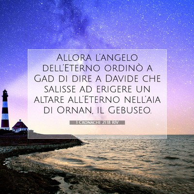 Picture 07 - 1 Cronache 21:18 RIV - Allora l’angelo dell’Eterno ordinò a Gad di - Bible Verse Picture