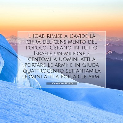 Picture 07 - 1 Cronache 21:5 RIV - E Joab rimise a Davide la cifra del censimento - Bible Verse Picture