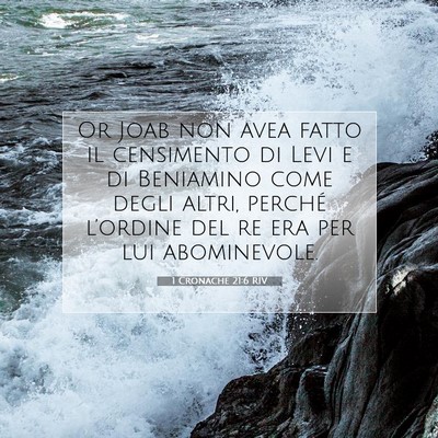 Picture 07 - 1 Cronache 21:6 RIV - Or Joab non avea fatto il censimento di Levi e di - Bible Verse Picture