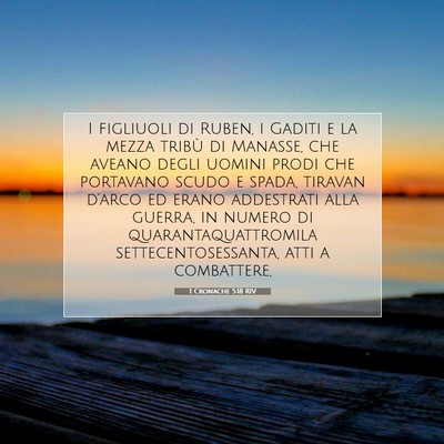 Picture 07 - 1 Cronache 5:18 RIV - I figliuoli di Ruben, i Gaditi e la mezza tribù - Bible Verse Picture