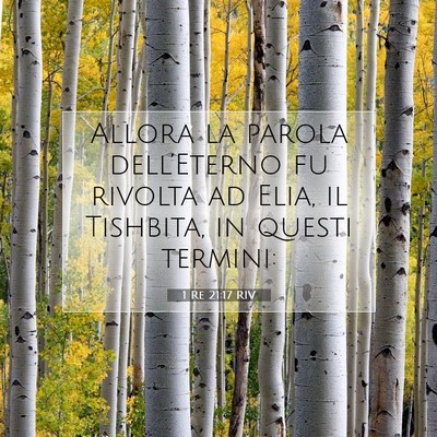 Picture 07 - 1 Re 21:17 RIV - Allora la parola dell’Eterno fu rivolta ad - Bible Verse Picture
