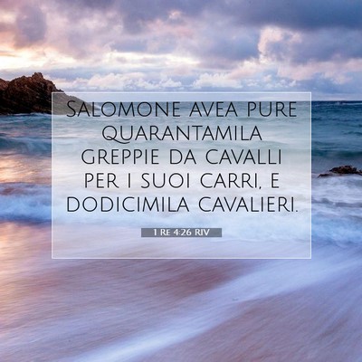 Picture 07 - 1 Re 4:26 RIV - Salomone avea pure quarantamila greppie da - Bible Verse Picture