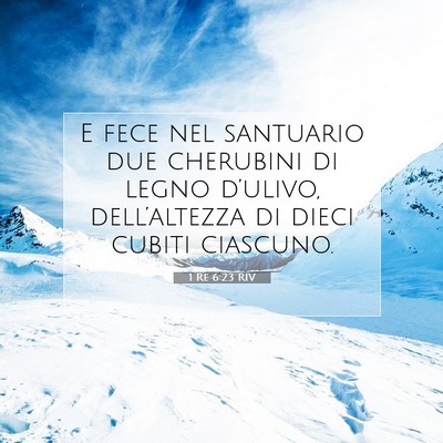 Picture 07 - 1 Re 6:23 RIV - E fece nel santuario due cherubini di legno - Bible Verse Picture