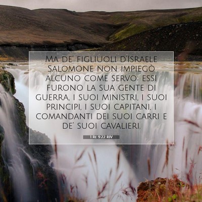 Picture 07 - 1 Re 9:22 RIV - Ma de’ figliuoli d’Israele Salomone non - Bible Verse Picture