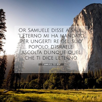 Picture 07 - 1 Samuele 15:1 RIV - Or Samuele disse a Saul: “L’Eterno mi ha - Bible Verse Picture