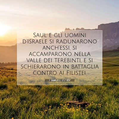 Picture 07 - 1 Samuele 17:2 RIV - Saul e gli uomini d’Israele si radunarono - Bible Verse Picture