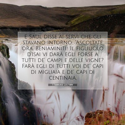 Picture 07 - 1 Samuele 22:7 RIV - E Saul disse ai servi che gli stavano intorno: - Bible Verse Picture