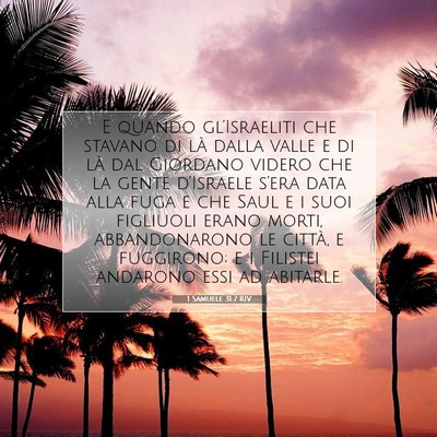 Picture 07 - 1 Samuele 31:7 RIV - E quando gl’Israeliti che stavano di là dalla - Bible Verse Picture