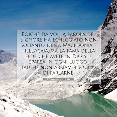 Picture 07 - 1 Tessalonicesi 1:8 RIV - Poiché da voi la parola del Signore ha - Bible Verse Picture