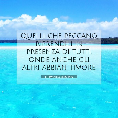 Picture 07 - 1 Timoteo 5:20 RIV - Quelli che peccano, riprendili in presenza di - Bible Verse Picture