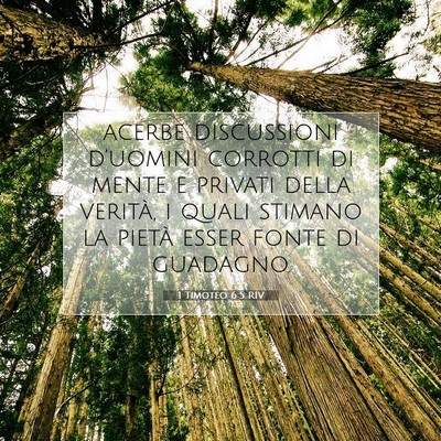 Picture 07 - 1 Timoteo 6:5 RIV - acerbe discussioni d’uomini corrotti di mente e - Bible Verse Picture