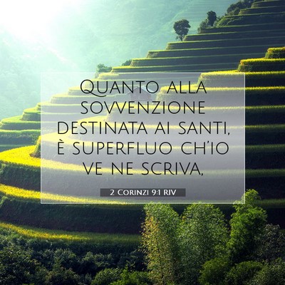 Picture 07 - 2 Corinzi 9:1 RIV - Quanto alla sovvenzione destinata ai santi, è - Bible Verse Picture