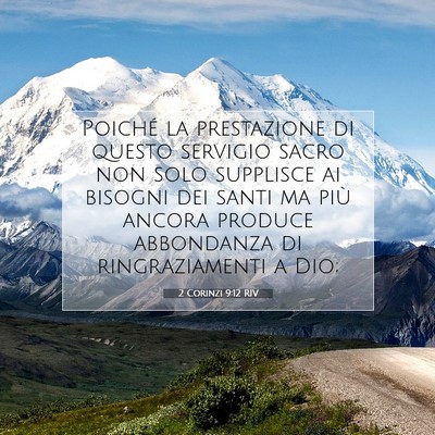 Picture 07 - 2 Corinzi 9:12 RIV - Poiché la prestazione di questo servigio sacro - Bible Verse Picture