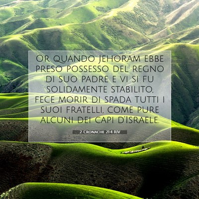 Picture 07 - 2 Cronache 21:4 RIV - Or quando Jehoram ebbe preso possesso del regno - Bible Verse Picture