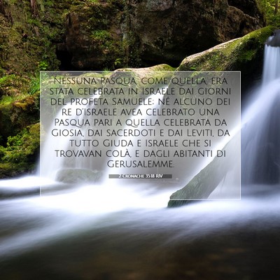 Picture 07 - 2 Cronache 35:18 RIV - Nessuna Pasqua, come quella, era stata celebrata - Bible Verse Picture