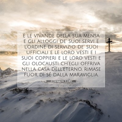 Picture 07 - 2 Cronache 9:4 RIV - e le vivande della sua mensa e gli alloggi de’ - Bible Verse Picture