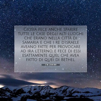 Picture 07 - 2 Re 23:19 RIV - Giosia fece anche sparire tutte le case degli - Bible Verse Picture