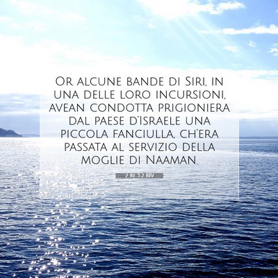 Picture 07 - 2 Re 5:2 RIV - Or alcune bande di Siri, in una delle loro - Bible Verse Picture