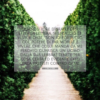 Picture 07 - 2 Re 5:7 RIV - Quando il re d’Israele ebbe letta la lettera, - Bible Verse Picture