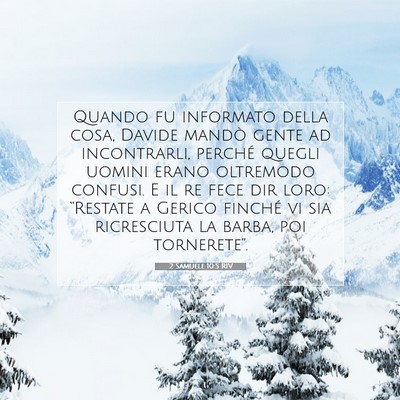 Picture 07 - 2 Samuele 10:5 RIV - Quando fu informato della cosa, Davide mandò - Bible Verse Picture
