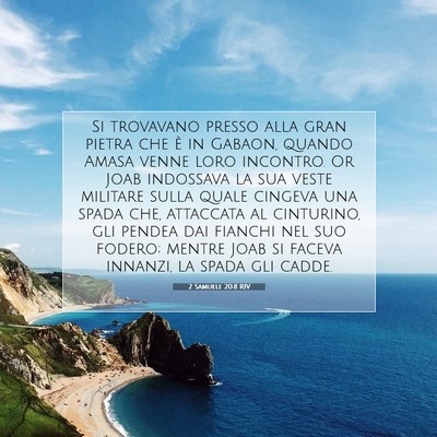 Picture 07 - 2 Samuele 20:8 RIV - Si trovavano presso alla gran pietra che è in - Bible Verse Picture