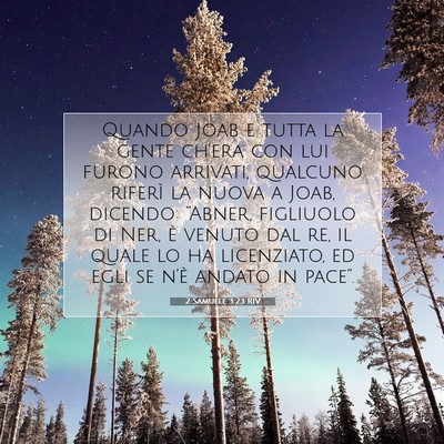 Picture 07 - 2 Samuele 3:23 RIV - Quando Joab e tutta la gente ch’era con lui - Bible Verse Picture