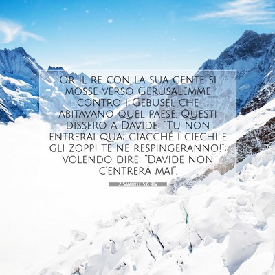 Picture 07 - 2 Samuele 5:6 RIV - Or il re con la sua gente si mosse verso - Bible Verse Picture