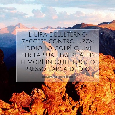 Picture 07 - 2 Samuele 6:7 RIV - E l’ira dell’Eterno s’accese contro Uzza; - Bible Verse Picture