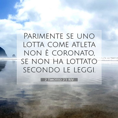 Picture 07 - 2 Timoteo 2:5 RIV - Parimente se uno lotta come atleta non è - Bible Verse Picture