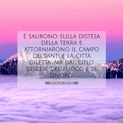 Picture 07 - Apocalisse 20:9 RIV - E salirono sulla distesa della terra e - Bible Verse Picture