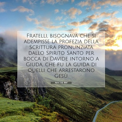 Picture 07 - Atti 1:16 RIV - Fratelli, bisognava che si adempisse la profezia - Bible Verse Picture