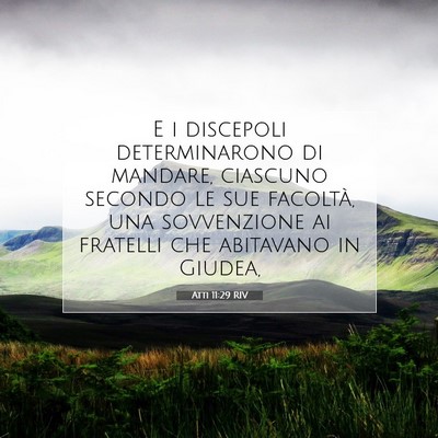 Picture 07 - Atti 11:29 RIV - E i discepoli determinarono di mandare, ciascuno - Bible Verse Picture
