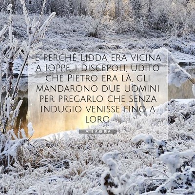 Picture 07 - Atti 9:38 RIV - E perché Lidda era vicina a Ioppe, i discepoli, - Bible Verse Picture