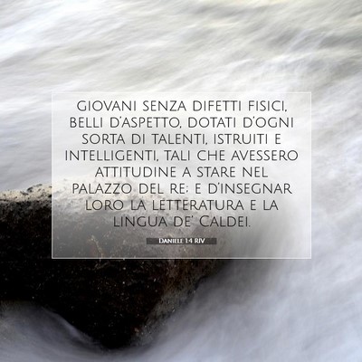 Picture 07 - Daniele 1:4 RIV - giovani senza difetti fisici, belli d’aspetto, - Bible Verse Picture
