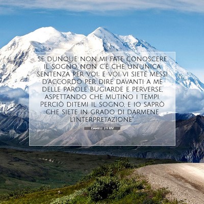 Picture 07 - Daniele 2:9 RIV - se dunque non mi fate conoscere il sogno, non - Bible Verse Picture