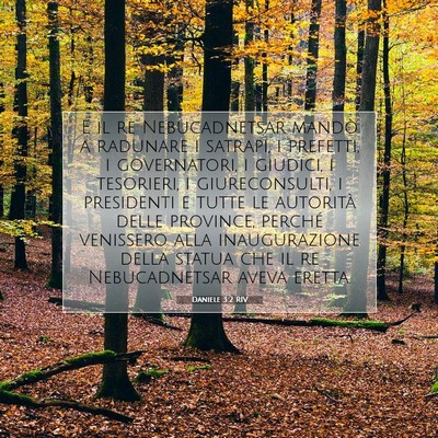 Picture 07 - Daniele 3:2 RIV - E il re Nebucadnetsar mandò a radunare i - Bible Verse Picture