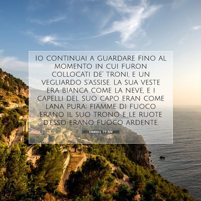 Picture 07 - Daniele 7:9 RIV - Io continuai a guardare fino al momento in cui - Bible Verse Picture