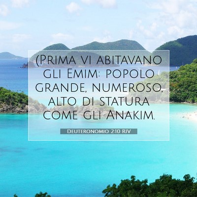 Picture 07 - Deuteronomio 2:10 RIV - (Prima vi abitavano gli Emim: popolo grande, - Bible Verse Picture