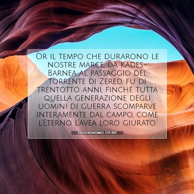 Picture 07 - Deuteronomio 2:14 RIV - Or il tempo che durarono le nostre marce, da - Bible Verse Picture