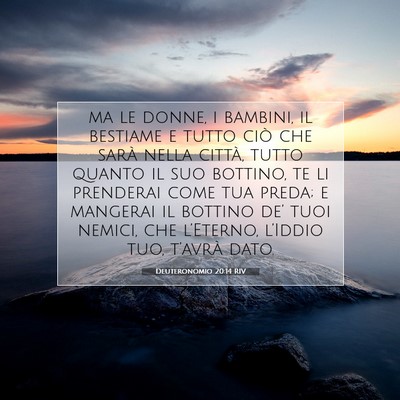 Picture 07 - Deuteronomio 20:14 RIV - ma le donne, i bambini, il bestiame e tutto ciò - Bible Verse Picture