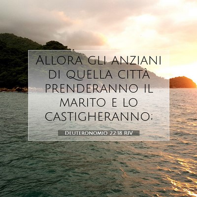 Picture 07 - Deuteronomio 22:18 RIV - Allora gli anziani di quella città prenderanno - Bible Verse Picture