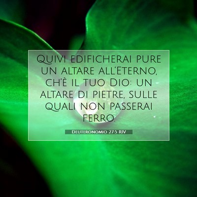 Picture 07 - Deuteronomio 27:5 RIV - Quivi edificherai pure un altare all’Eterno, - Bible Verse Picture